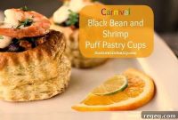 Carnival Shrimp and Black Bean Puff Pastry Cups