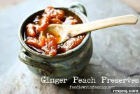Ginger-Peach Preserves Recipe: Small-Batch Jam for Toasts and Gifts