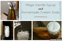 Homemade Mega Vanilla Syrup for Craft Soda and Drinks