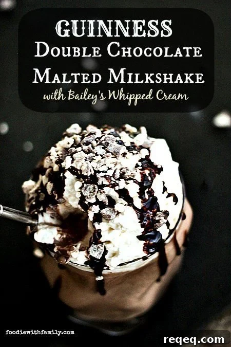 Guinness Double Chocolate Malted Milkshake with Baileys Cream Topping 2 Guinness Double Chocolate Malted Milkshake with Bailey's Whipped Cream foodiewithfamily.com #StPatricksDay