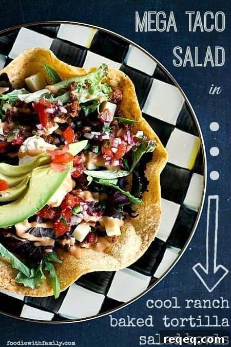 Mega Taco Salad in Cool Ranched Baked Tortilla Salad Bowls foodiewithfamily.com #Salad