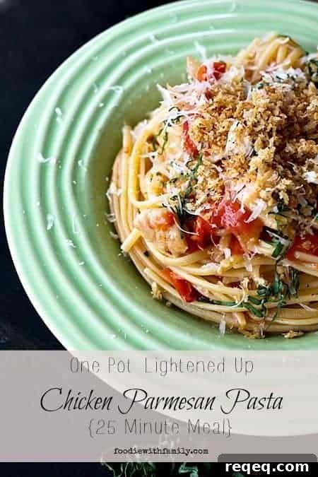 One Pot Lightened Up Chicken Parmesan Pasta #pasta #light foodiewithfamily.com #Healthy #OnePotMeal