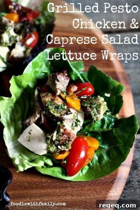 Grilled Pesto Chicken & Caprese Lettuce Wraps — 30-Minute Meal 3 Grilled Pesto Chicken on Caprese Salad Lettuce Wraps