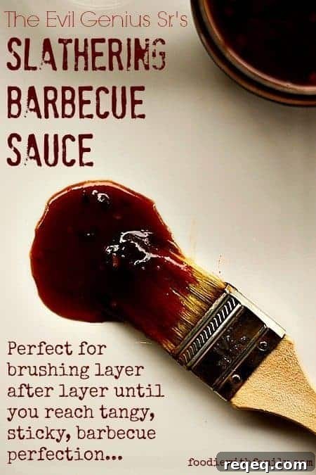 Evil Genius Sr.’s Slathering Barbecue Sauce Recipe 3 The Evil Genius Sr.'s Slathering Barbecue Sauce smoky, tangy, sweet, and perfect for brushing layer after layer.