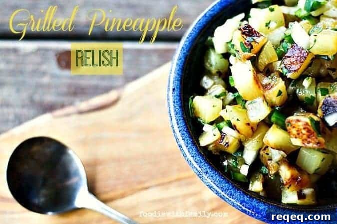 Grilled Pineapple Relish goes with pork, fish, chicken, and beef! foodiewithfamily.com