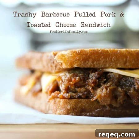 Trashy Barbecue Pulled Pork & Toasted Cheese Sandwiches from foodiewithfamily.com