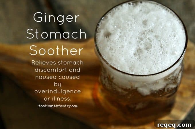 Ginger Remedies for Nausea and Upset Stomach 5 Relief is on the way! Ginger Stomach Soother from foodiewithfamily.com