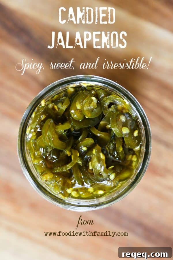 Top 25 Most-Loved Recipes from 2015 for Every Meal 23 Like cowboy candy, Candied Jalapenos are sweet, spicy, and crunchy from foodiewithfamily.com