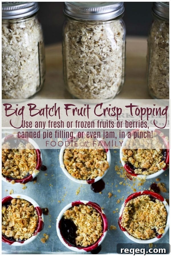Big Batch Fruit Crisp Topping: Use your pre-made crisp topping on fresh fruit, canned fruit or pie filling for the best, glorious, almost instant fruit crisp.